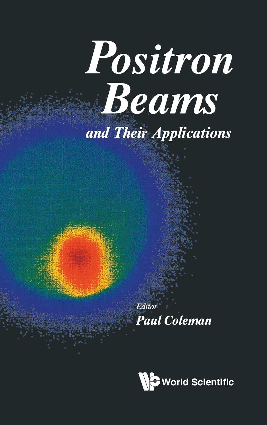 POSITRON BEAMS & THEIR APPLICATIONS