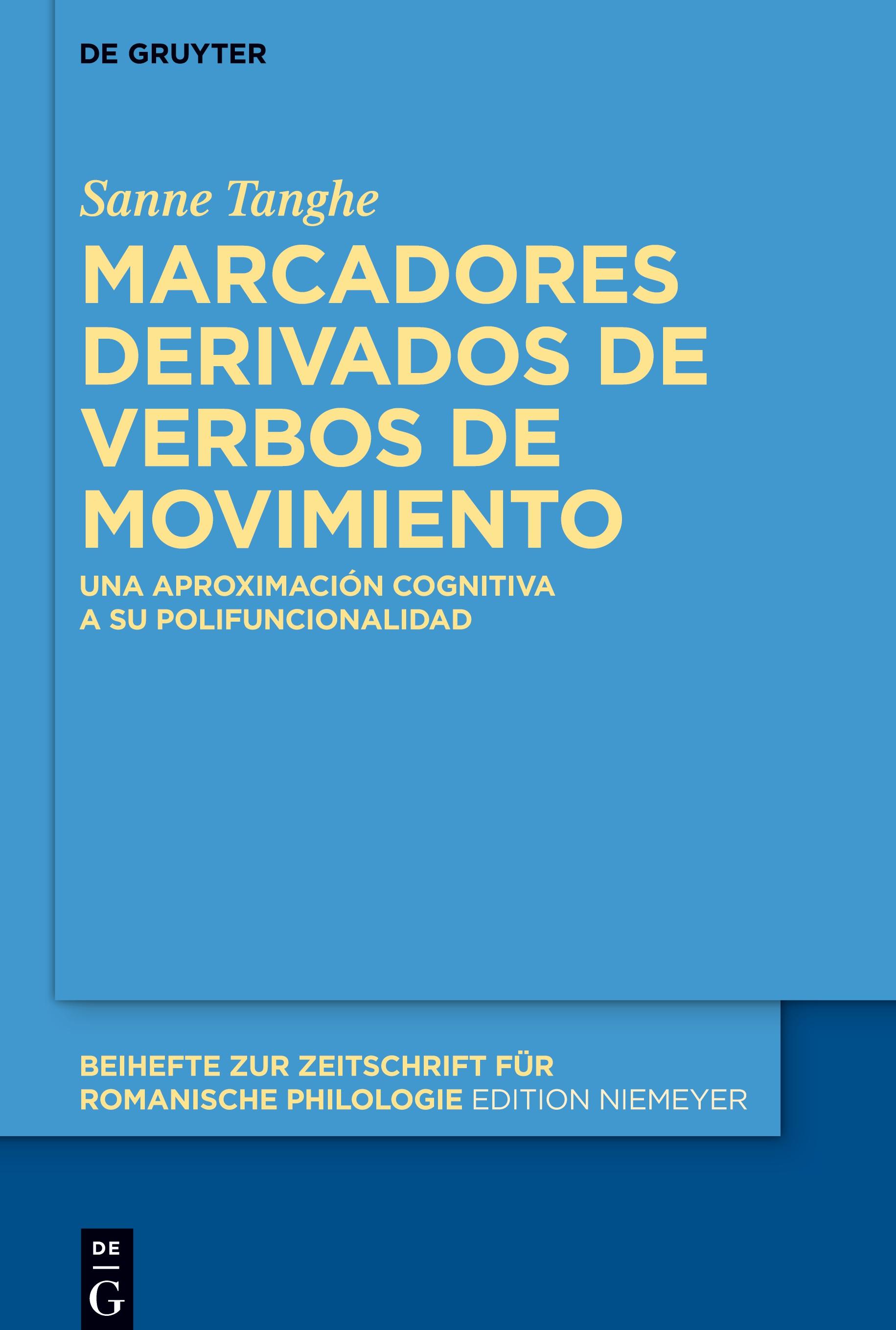 Marcadores derivados de verbos de movimiento