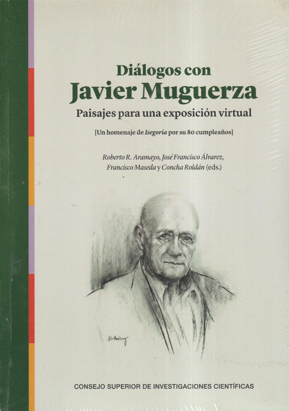 Diálogos con Javier Muguerza : paisajes para una exposición virtual