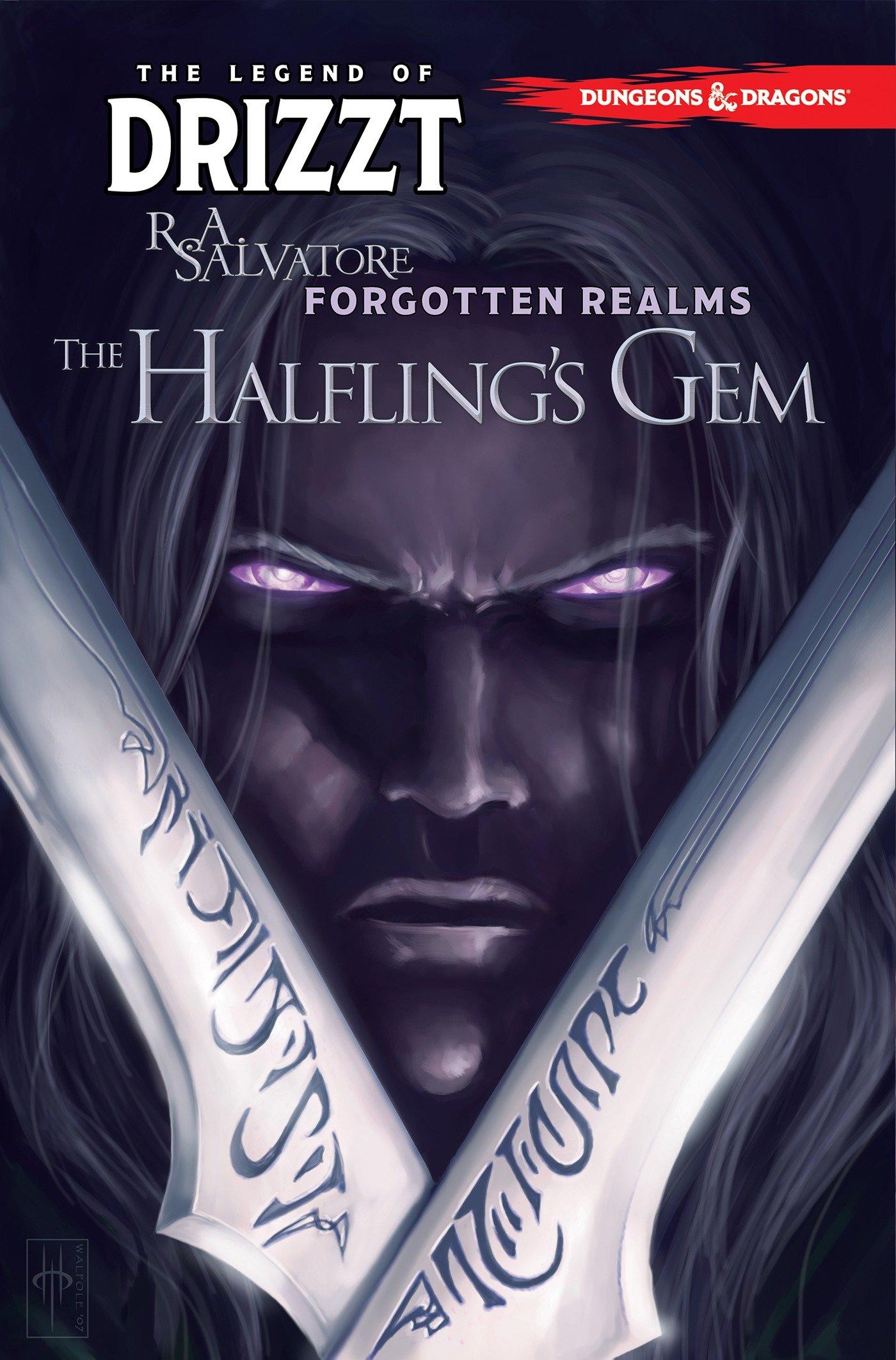 Dungeons & Dragons: The Legend of Drizzt Volume 6 - The Halfling's Gem