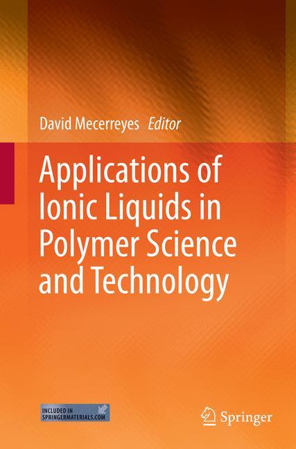 Applications of Ionic Liquids in Polymer Science and Technology