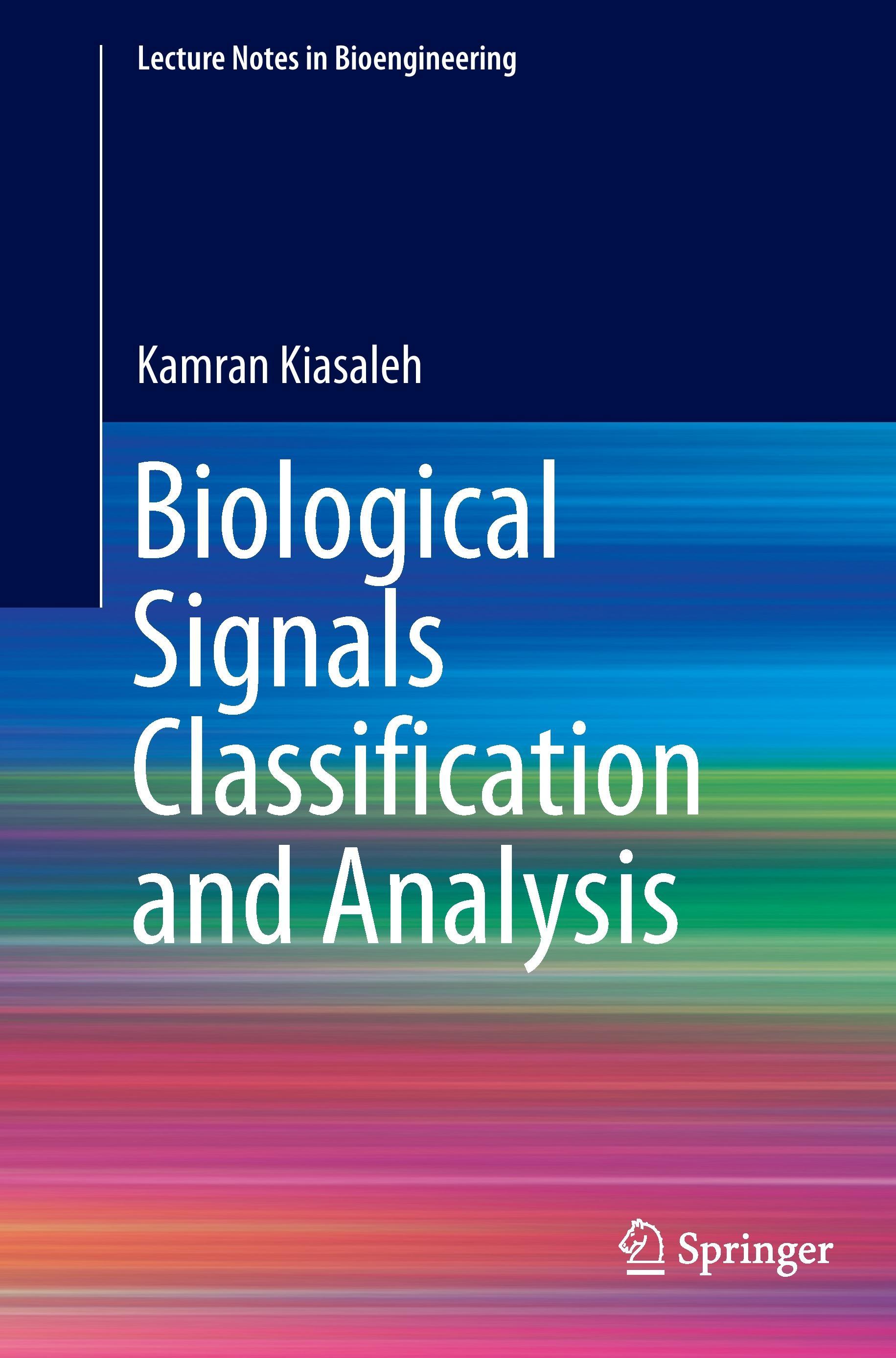 Biological Signals Classification and Analysis