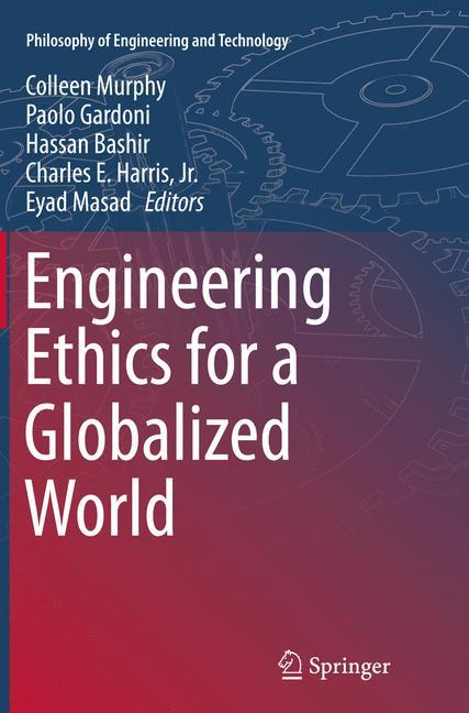 Engineering Ethics for a Globalized World