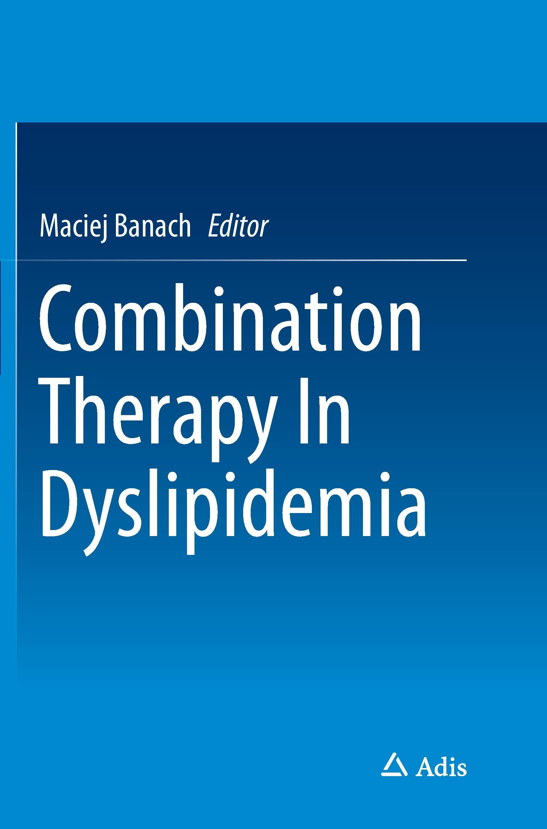 Combination Therapy In Dyslipidemia