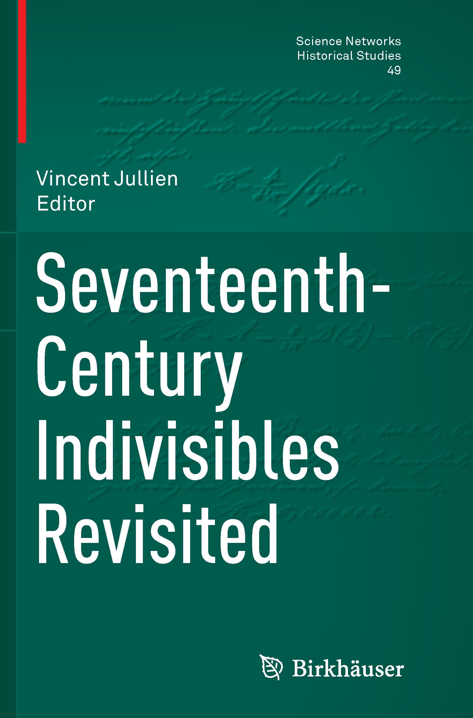 Seventeenth-Century Indivisibles Revisited