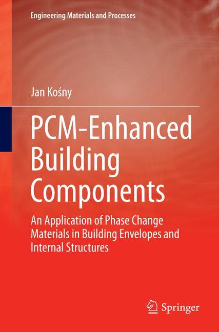 PCM-Enhanced Building Components