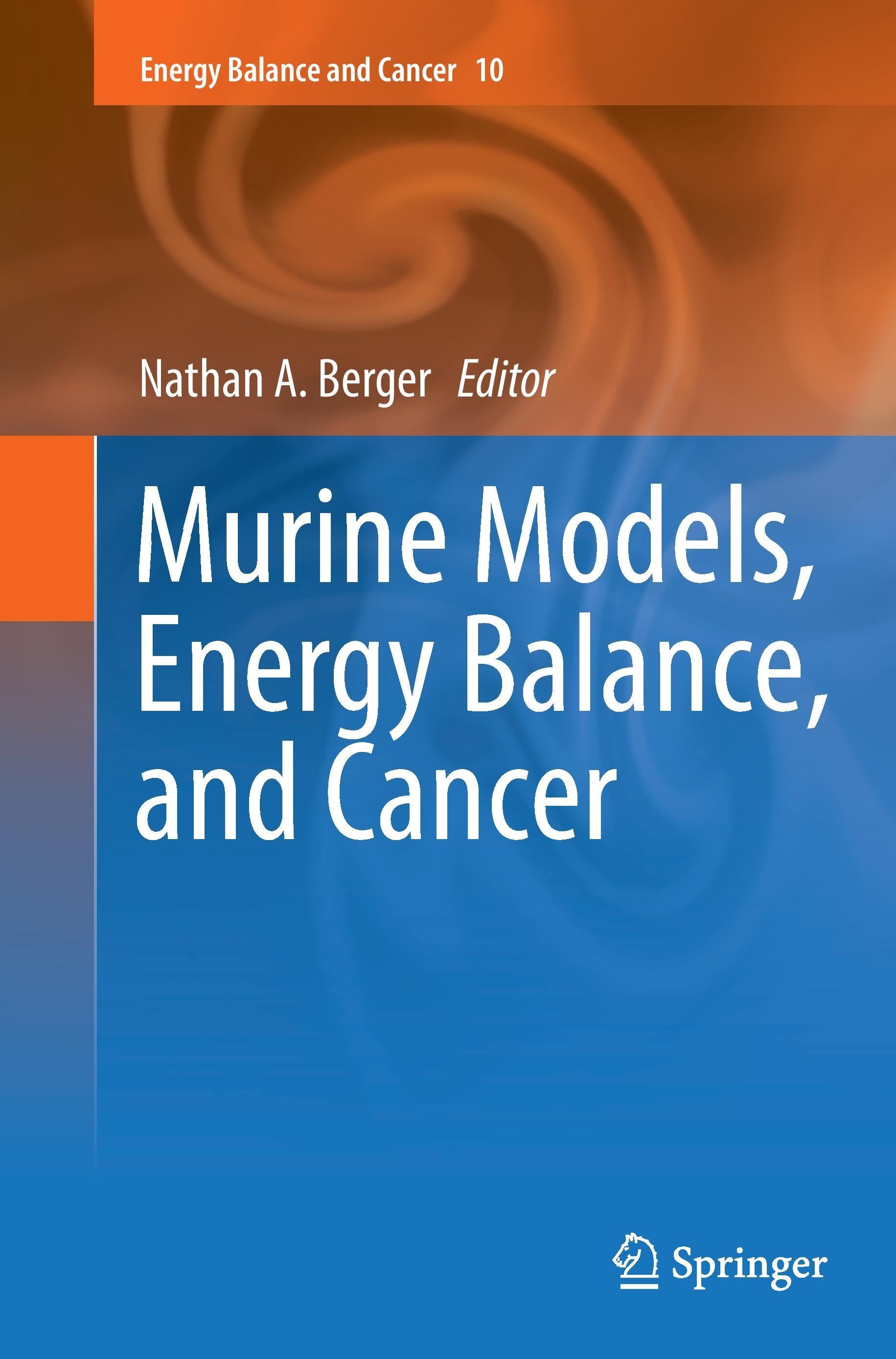 Murine Models, Energy Balance, and Cancer