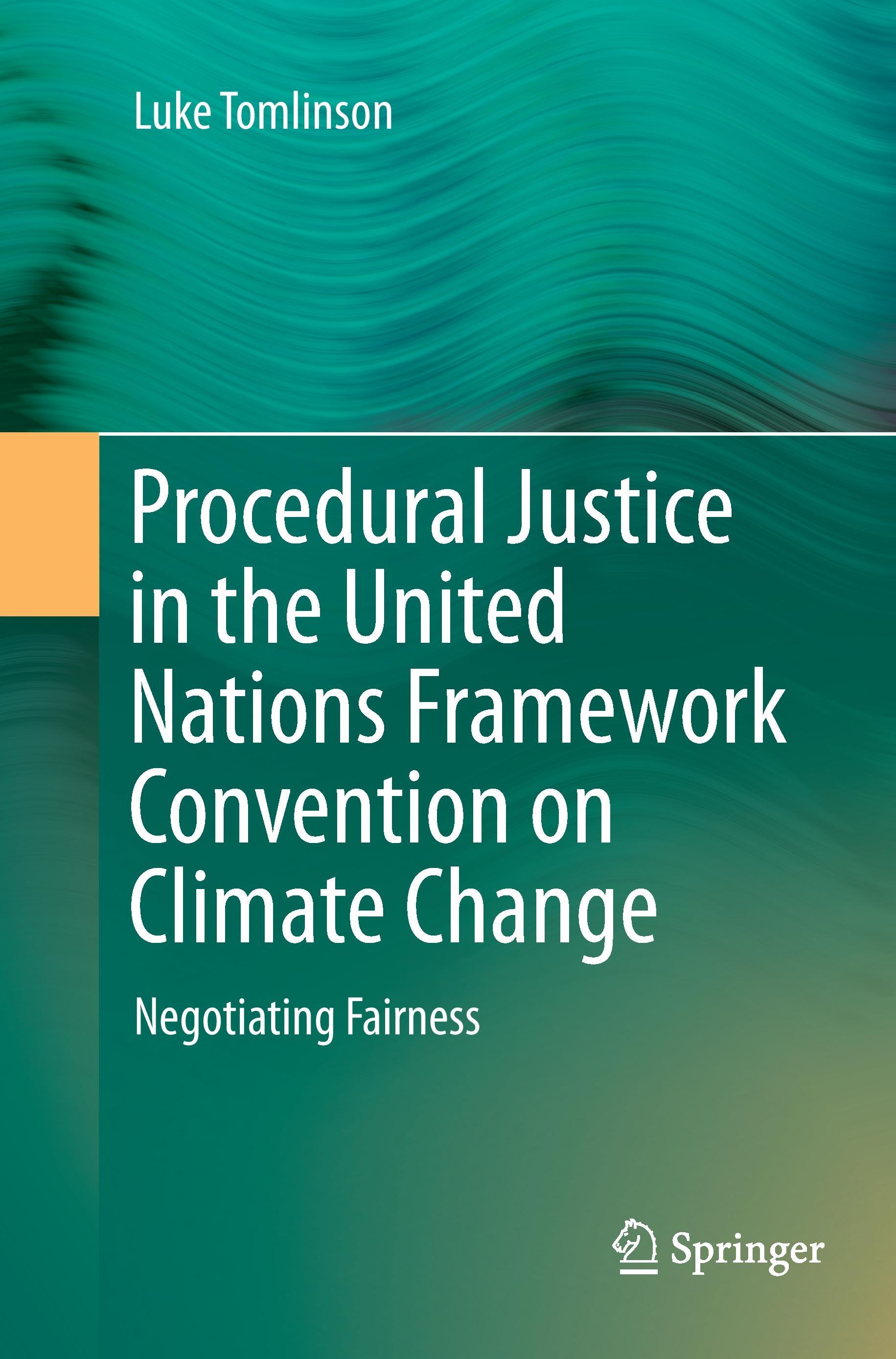 Procedural Justice in the United Nations Framework Convention on Climate Change