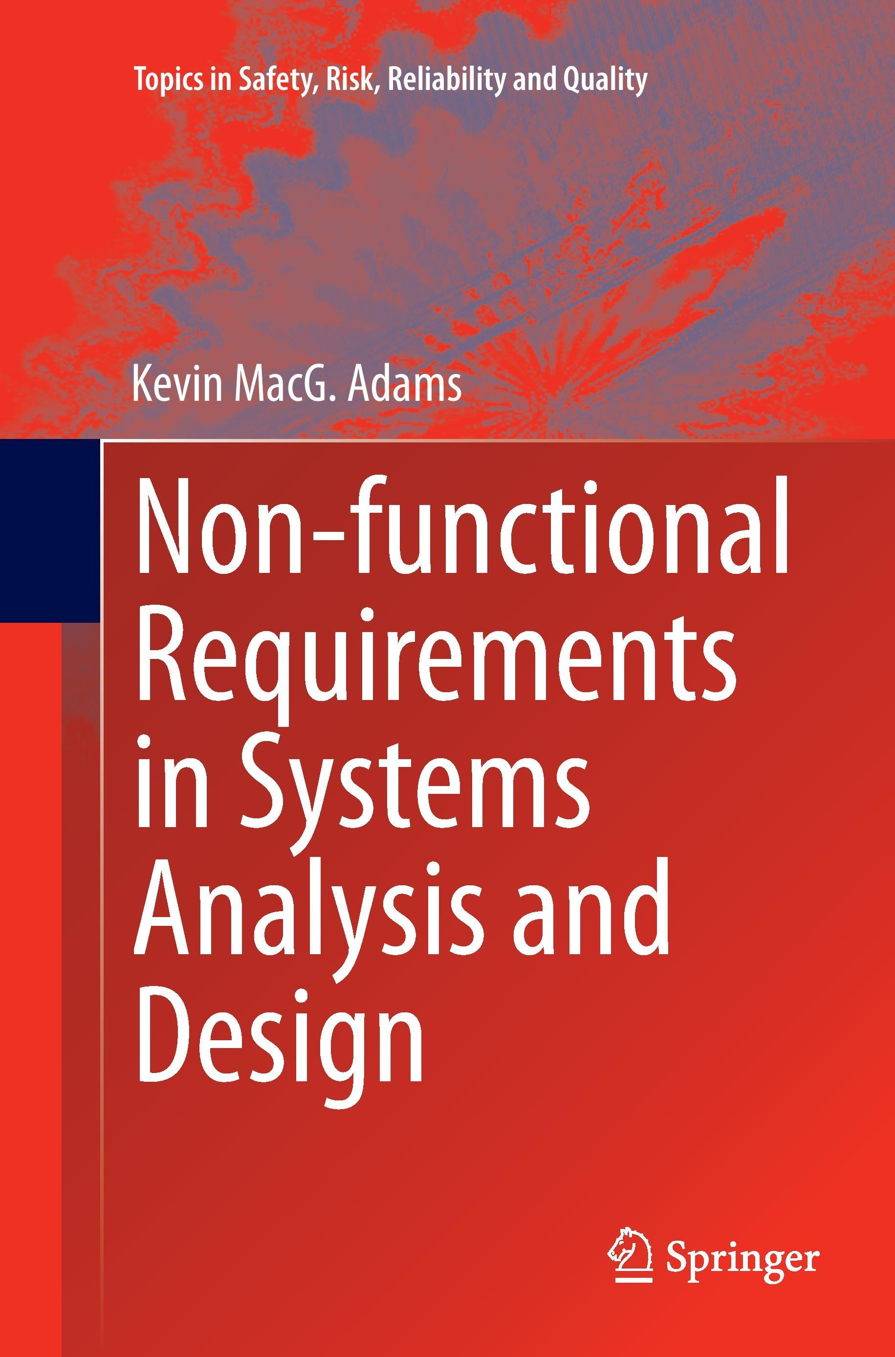 Non-functional Requirements in Systems Analysis and Design