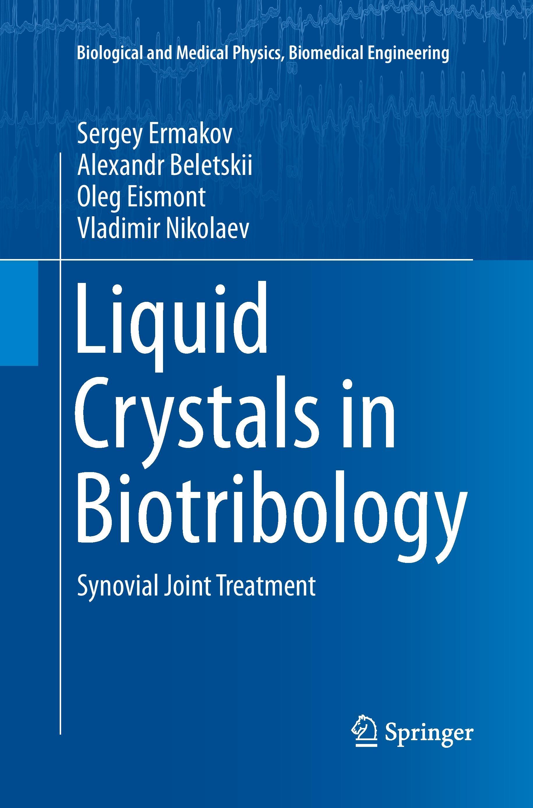 Liquid Crystals in Biotribology