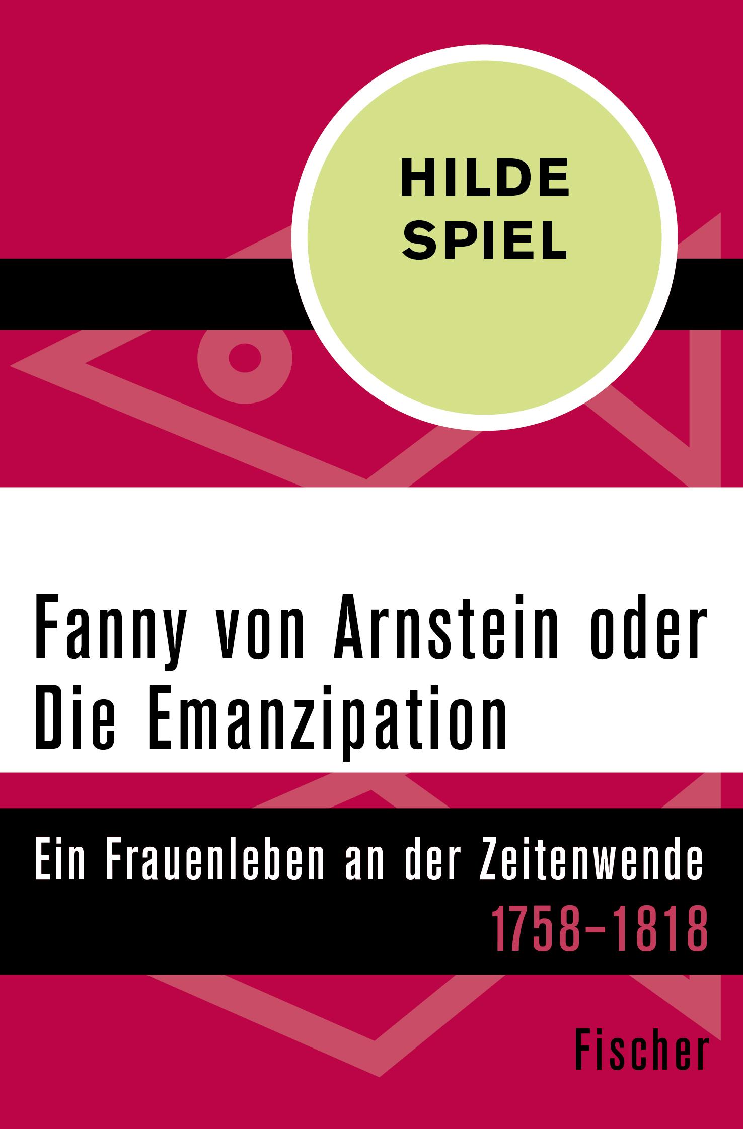 Fanny von Arnstein oder Die Emanzipation