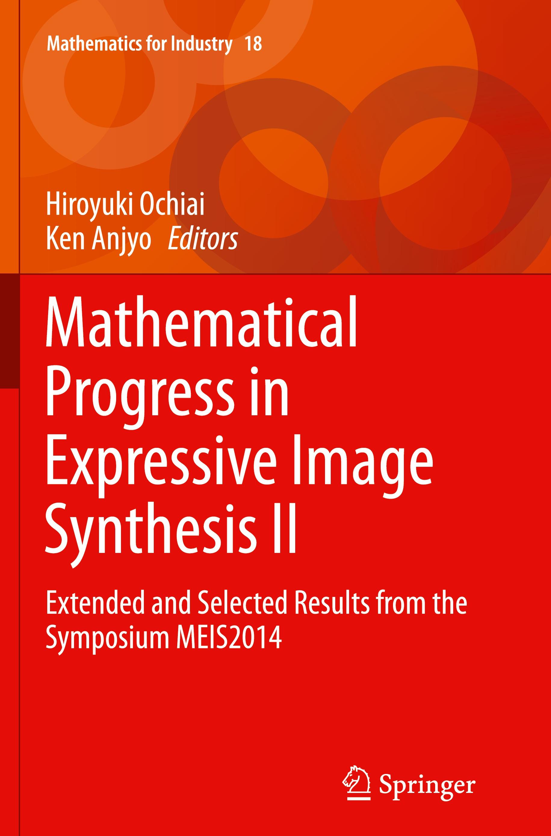 Mathematical Progress in Expressive Image Synthesis II