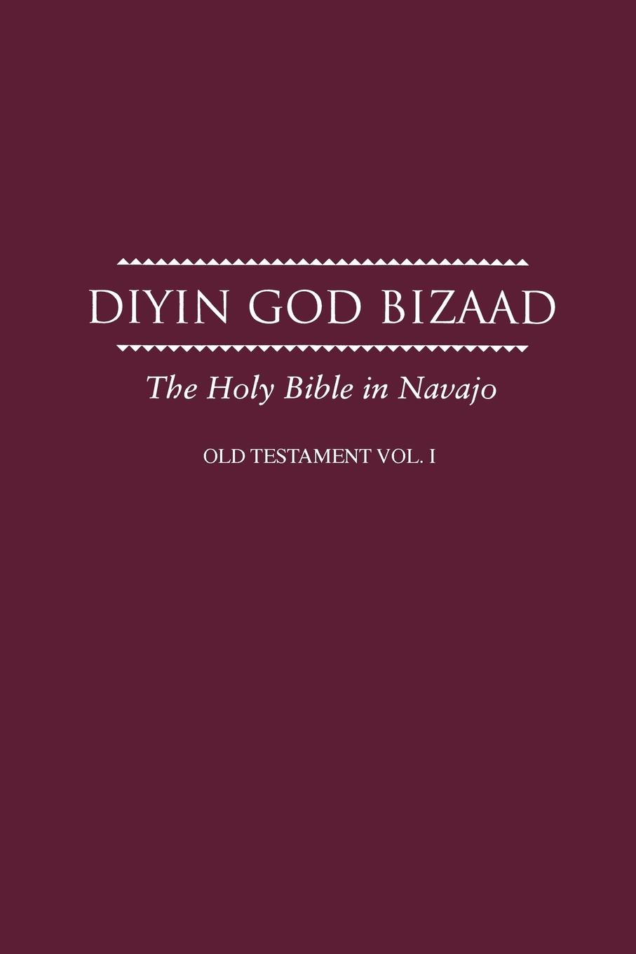 Navajo Old Testament Vol I