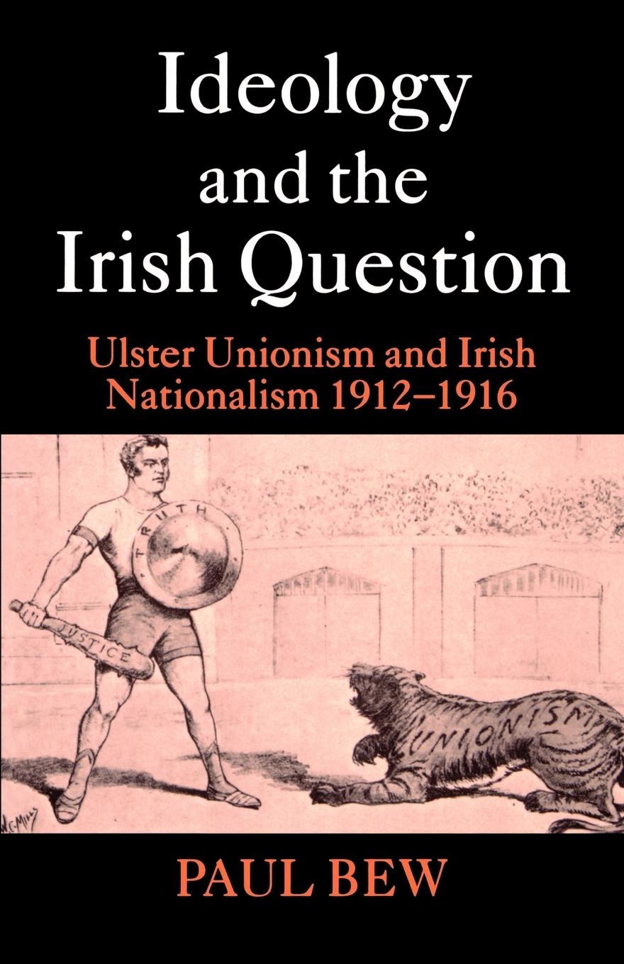 Ideology and the Irish Question