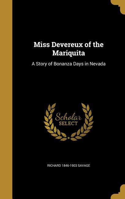 Miss Devereux of the Mariquita