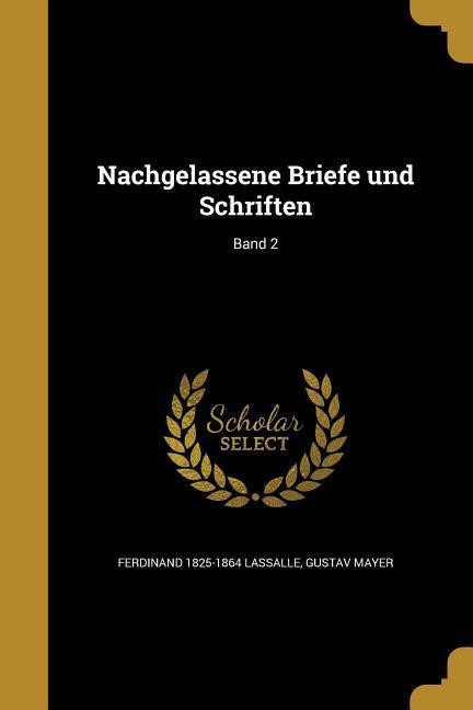 Nachgelassene Briefe und Schriften; Band 2