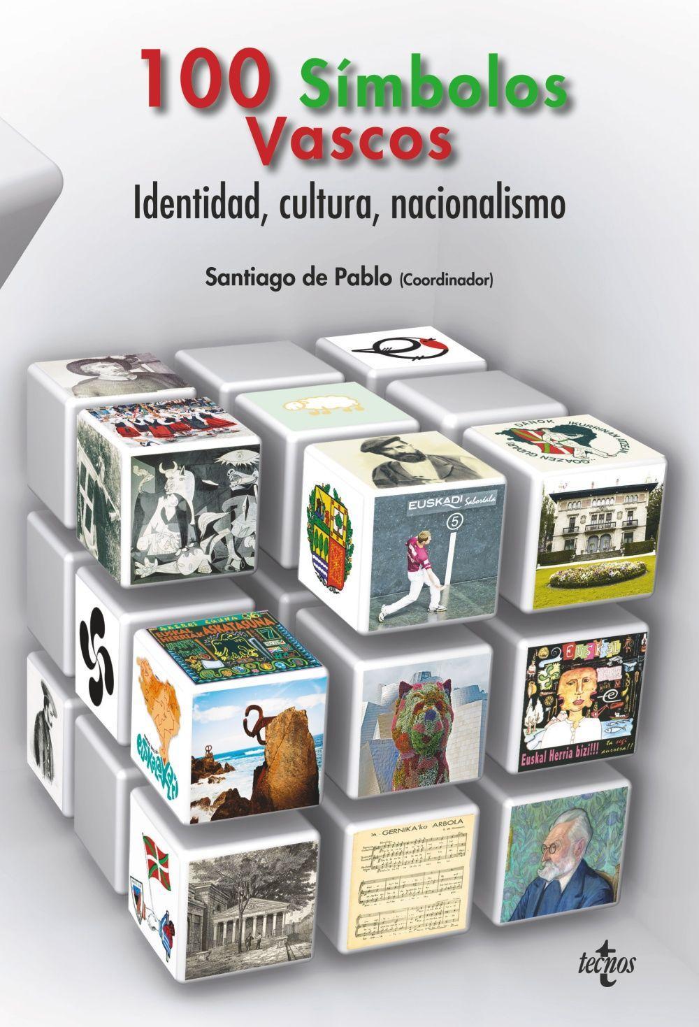 100 símbolos vascos : identidad, cultura, nacionalismo