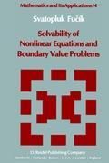 Solvability of Nonlinear Equations and Boundary Value Problems