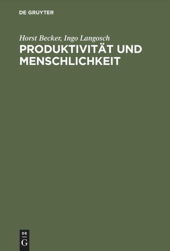 Produktivität und Menschlichkeit