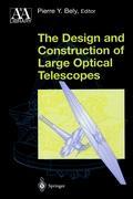 The Design and Construction of Large Optical Telescopes