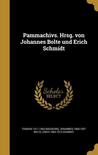 GER-PAMMACHIVS HRSG VON JOHANN