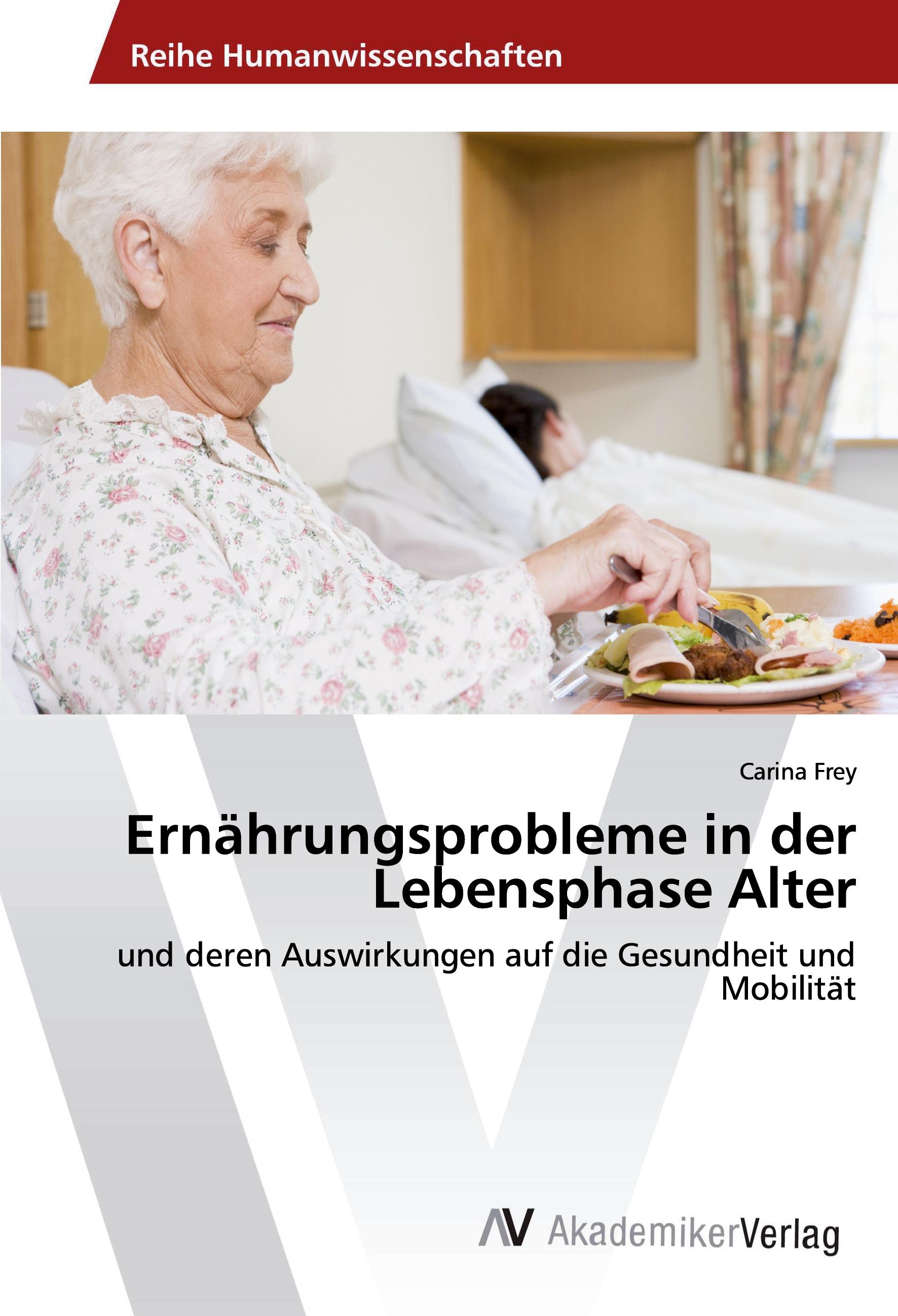 Ernährungsprobleme in der Lebensphase Alter