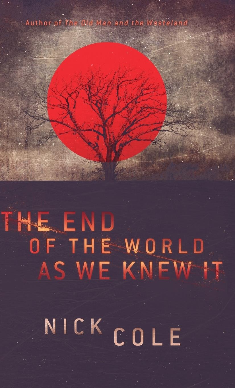 The End of the World as We Knew It