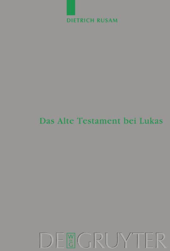 Das Alte Testament bei Lukas