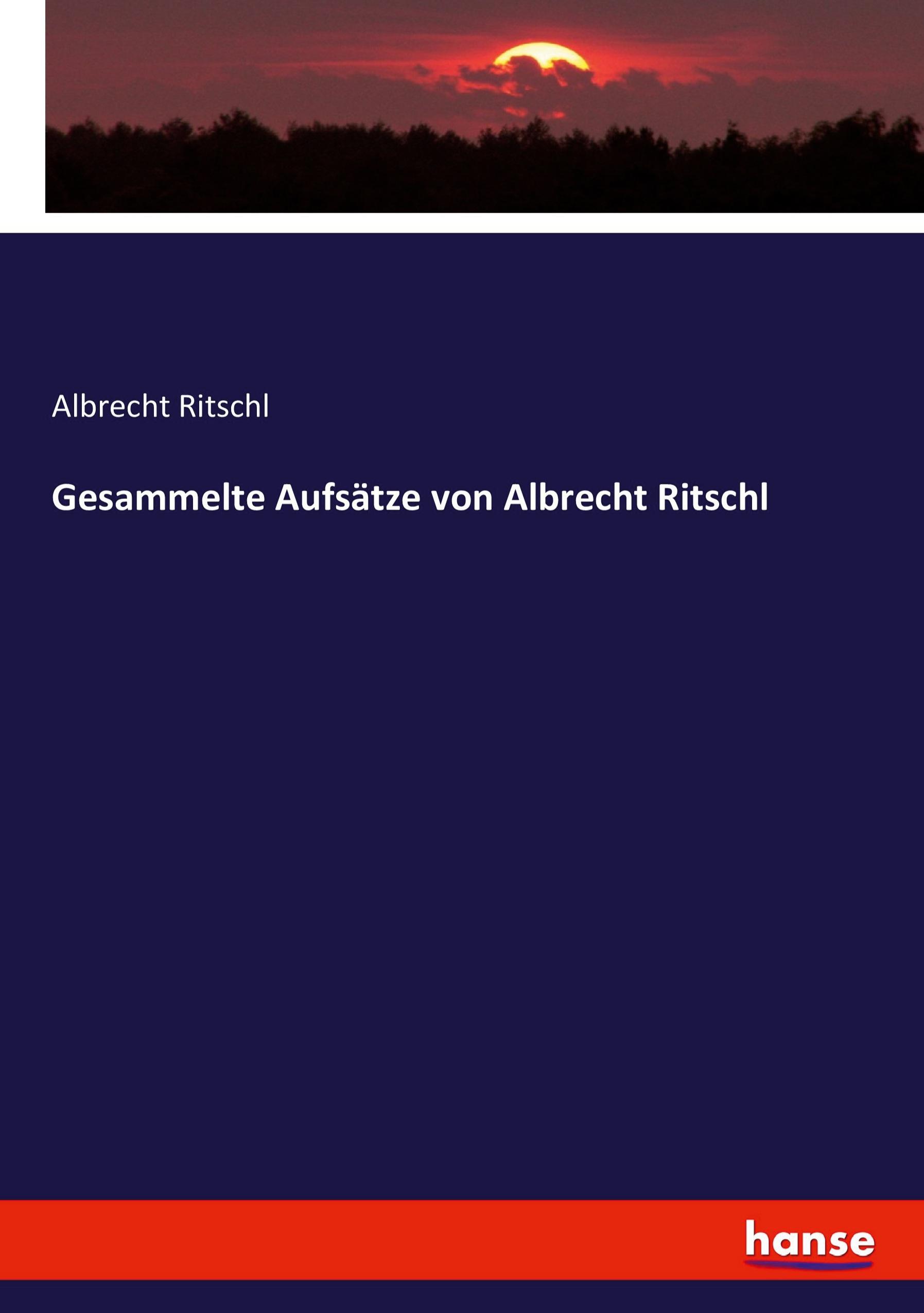 Gesammelte Aufsätze von Albrecht Ritschl