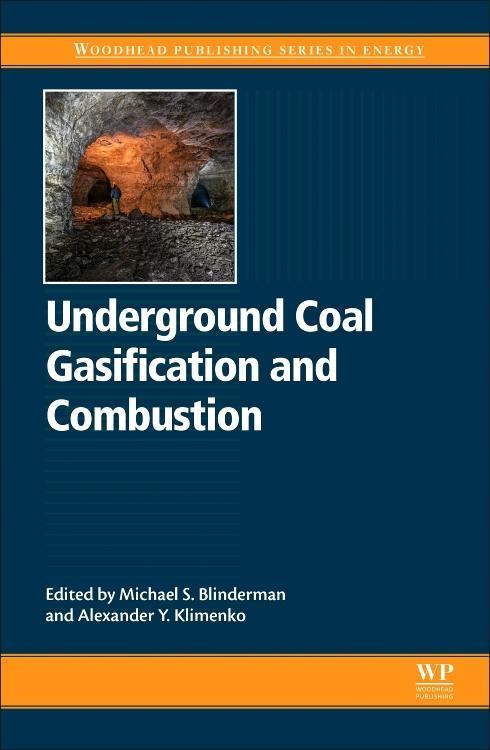 Underground Coal Gasification and Combustion