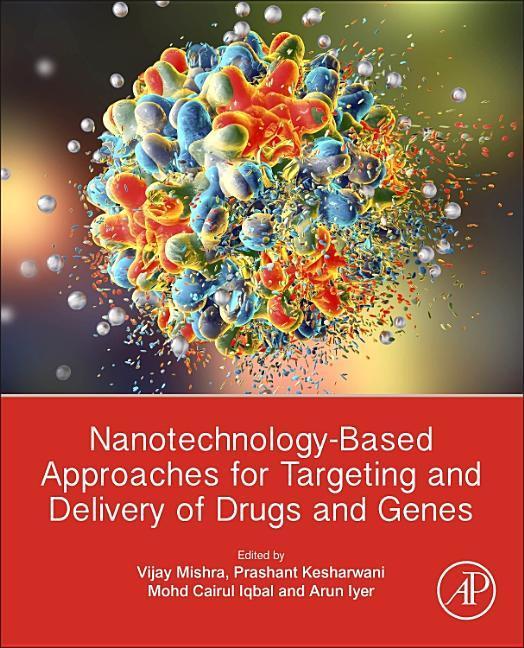 Nanotechnology-Based Approaches for Targeting and Delivery of Drugs and Genes