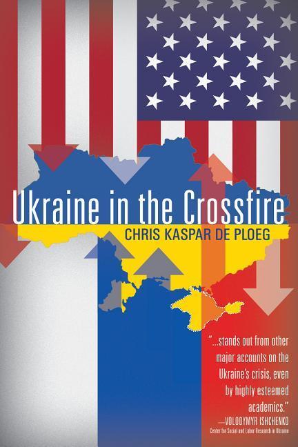 Ukraine in the Crossfire