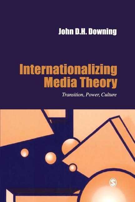 Internationalizing Media Theory