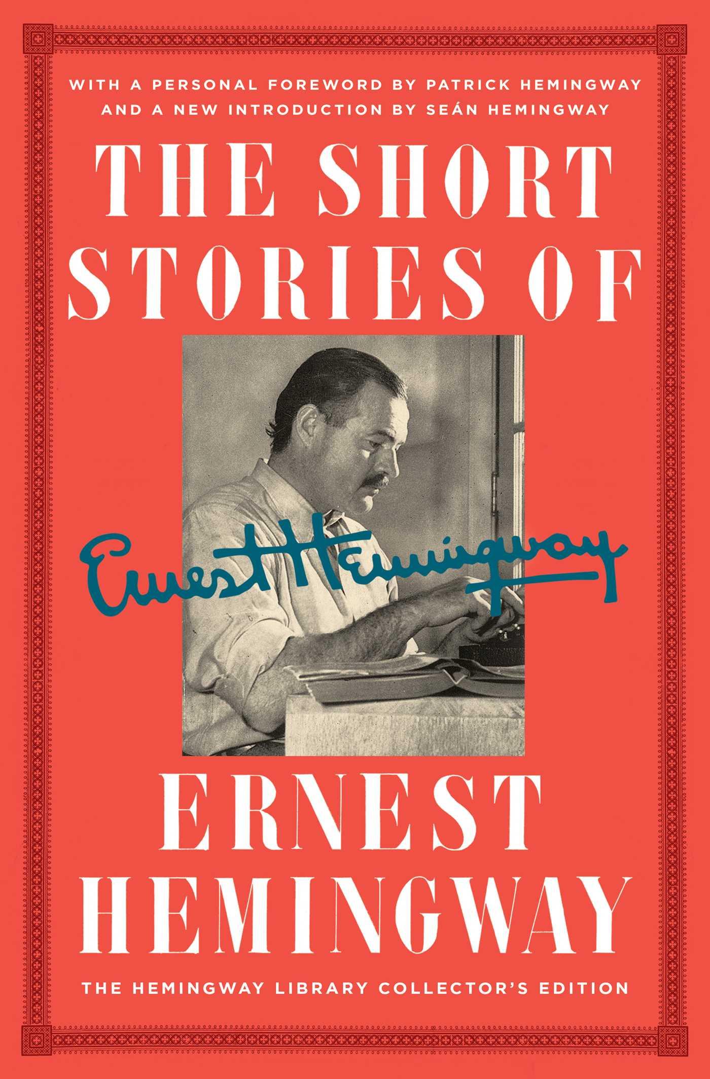 The Short Stories of Ernest Hemingway