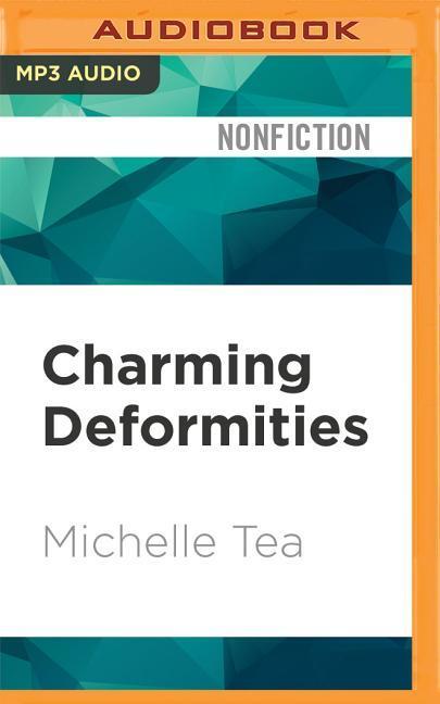 CHARMING DEFORMITIES         M