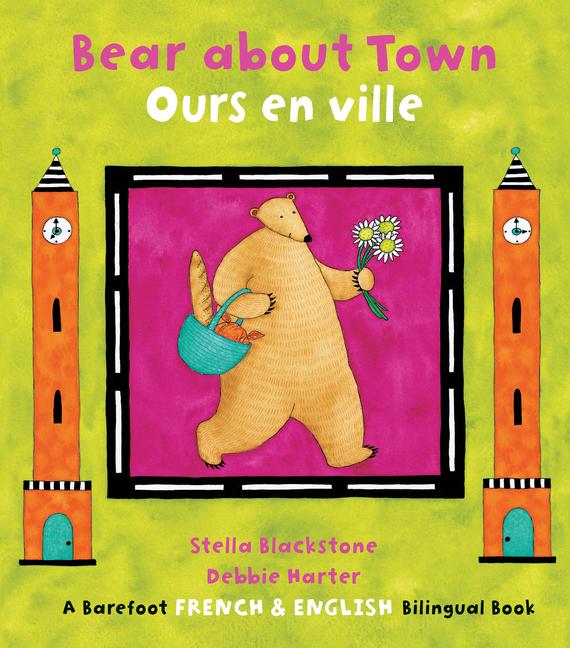 Bear about Town (Bilingual French & English)