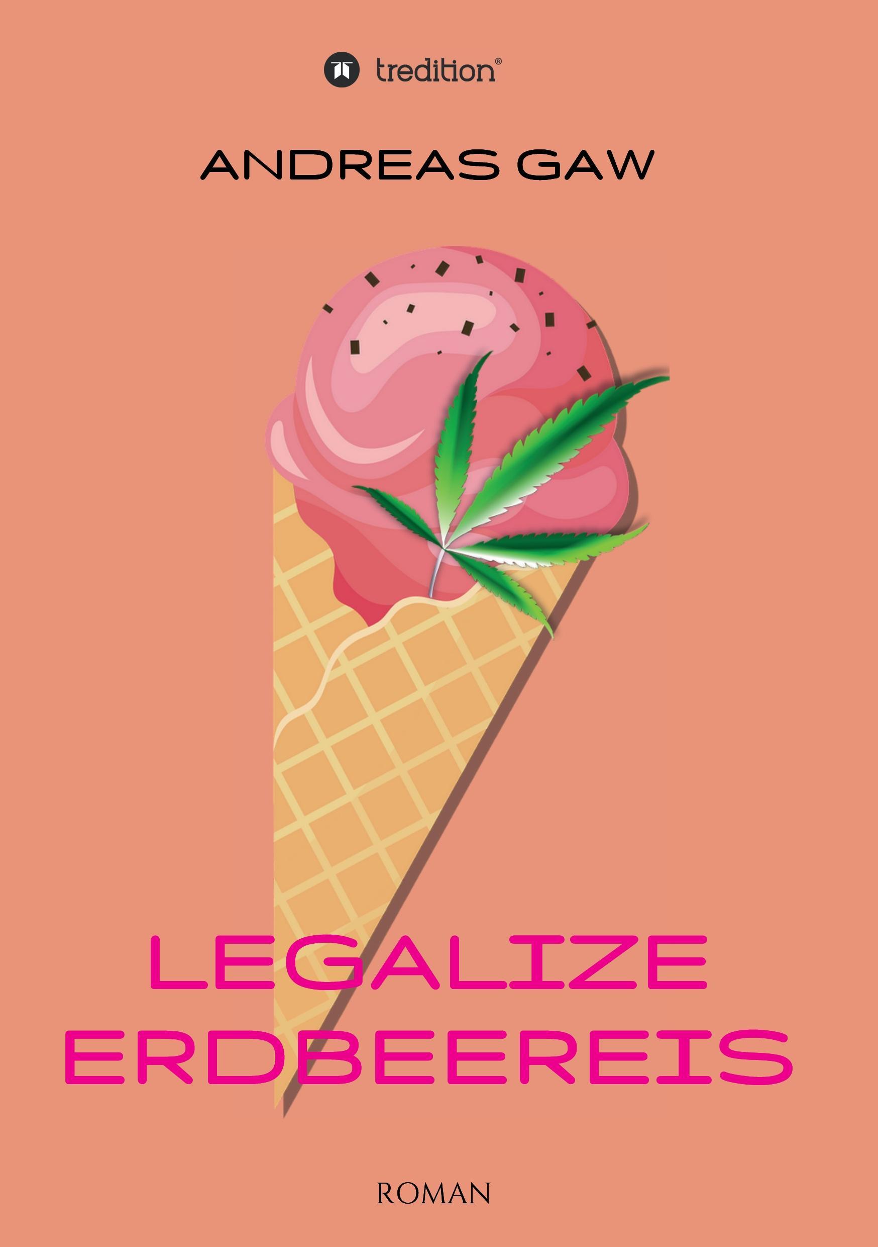 Legalize Erdbeereis