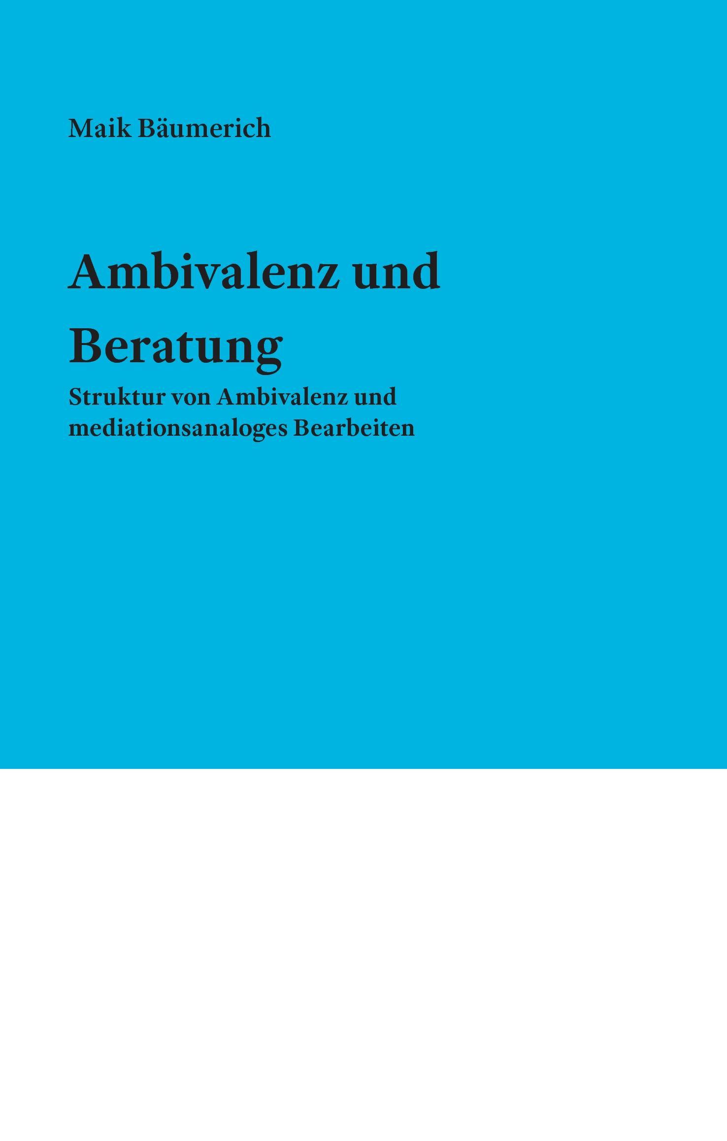 Ambivalenz und Beratung