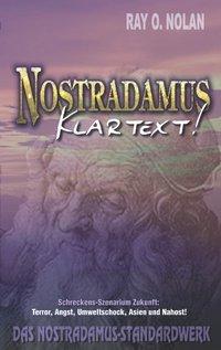 Nostradamus - Klartext