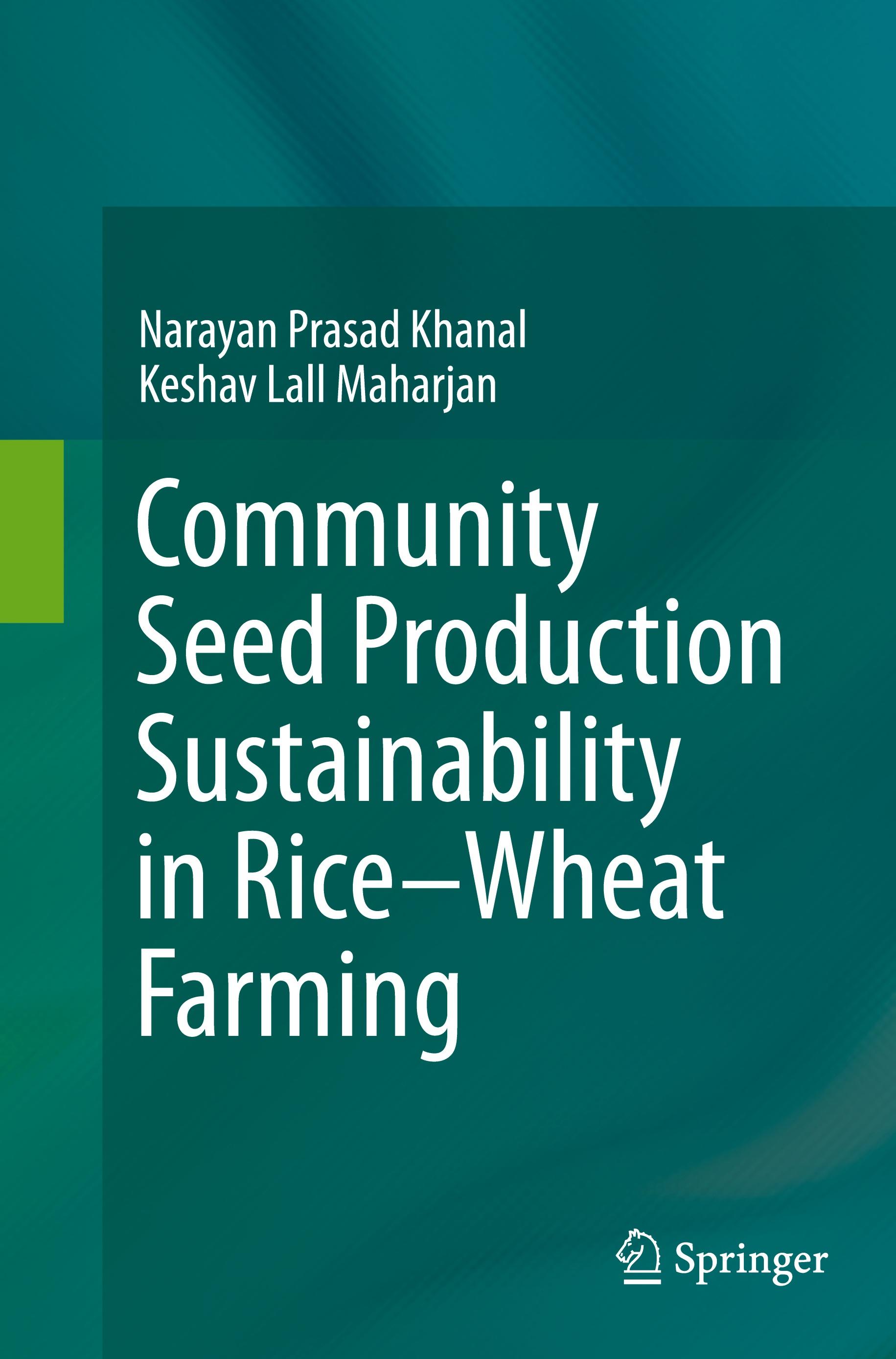 Community Seed Production Sustainability in Rice-Wheat Farming