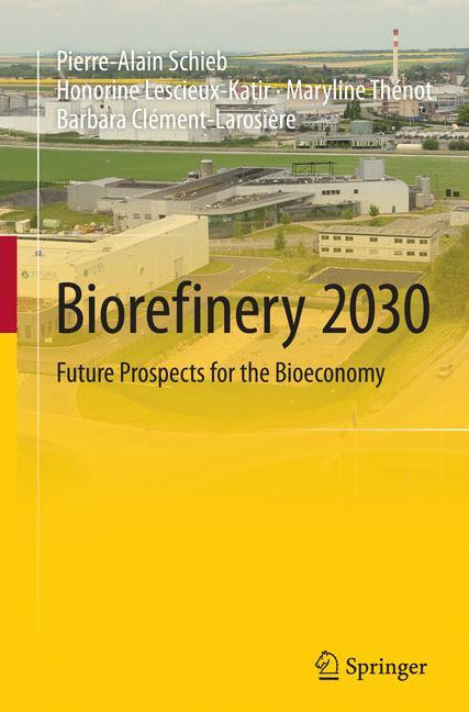 Biorefinery 2030