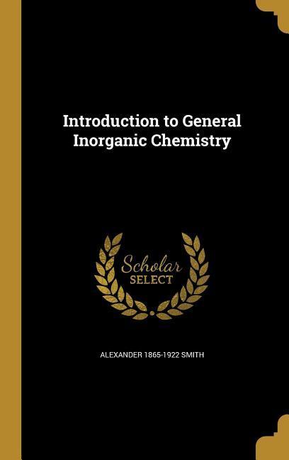 Introduction to General Inorganic Chemistry