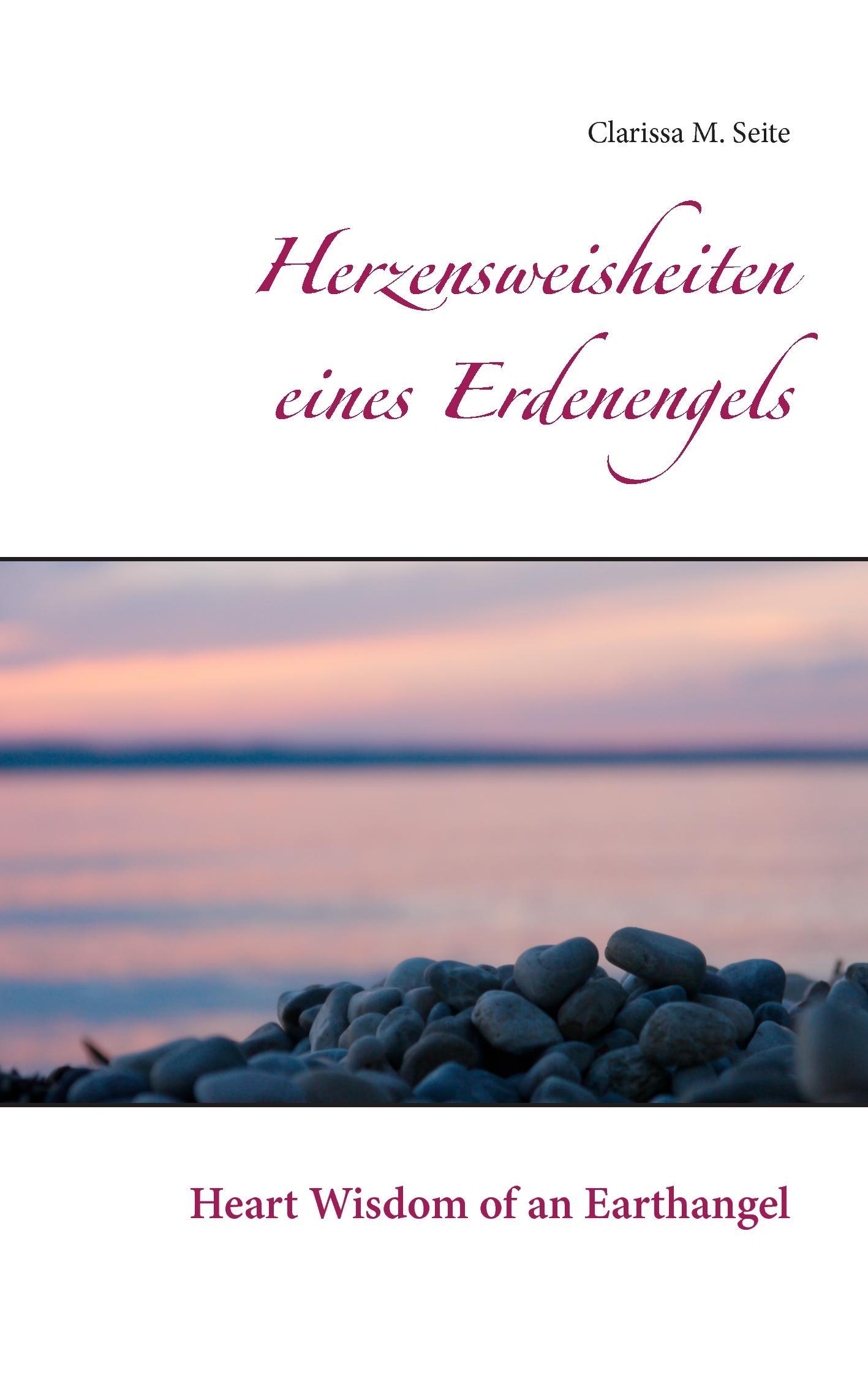 Herzensweisheiten eines Erdenengels