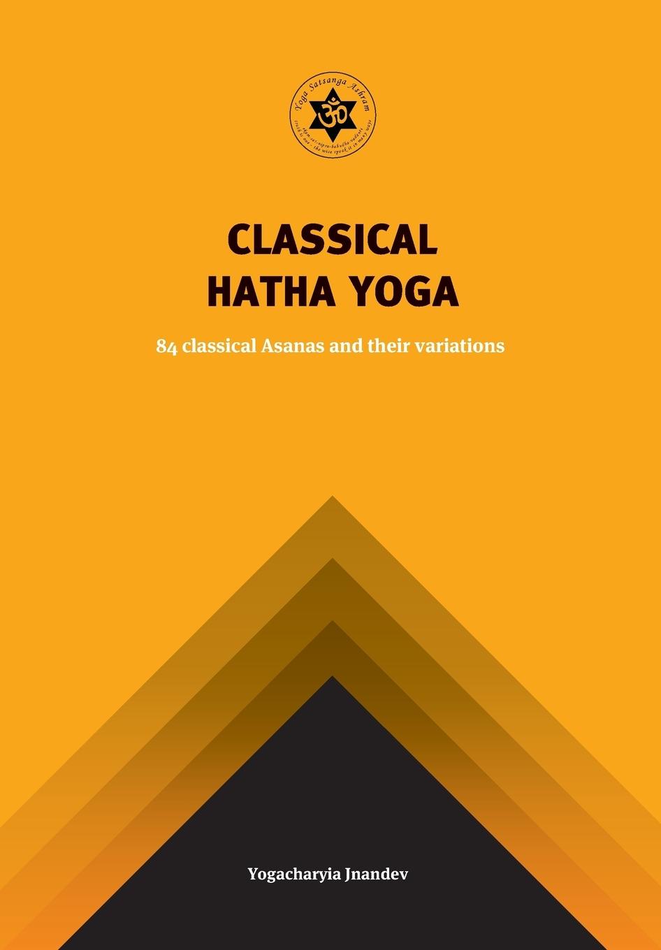 Classical Hatha Yoga