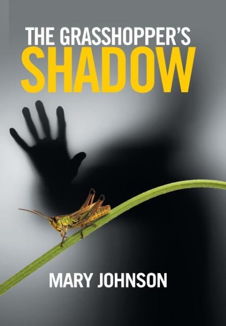 The Grasshopper's Shadow