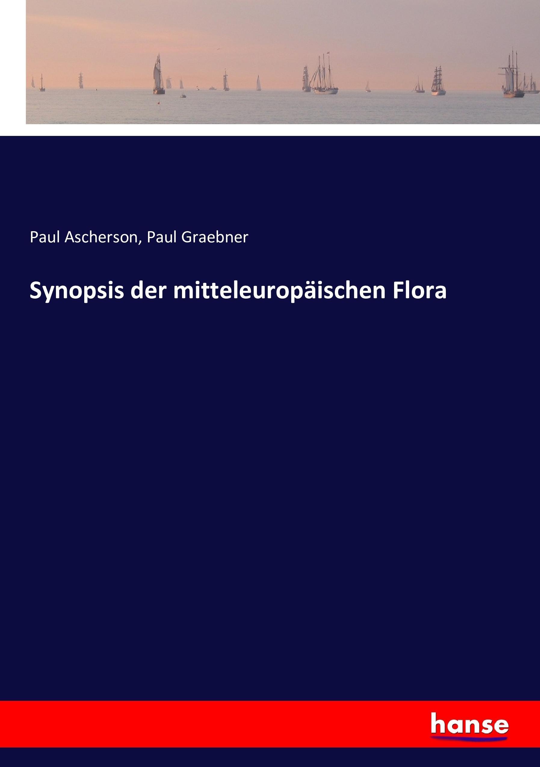 Synopsis der mitteleuropäischen Flora