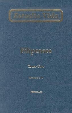 Estudio-Vida de Filipenses: Tomo Uno Mensajes 1-23 = Life-Study of Philippians