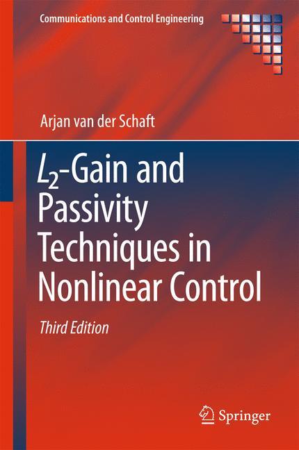 L2-Gain and Passivity Techniques in Nonlinear Control