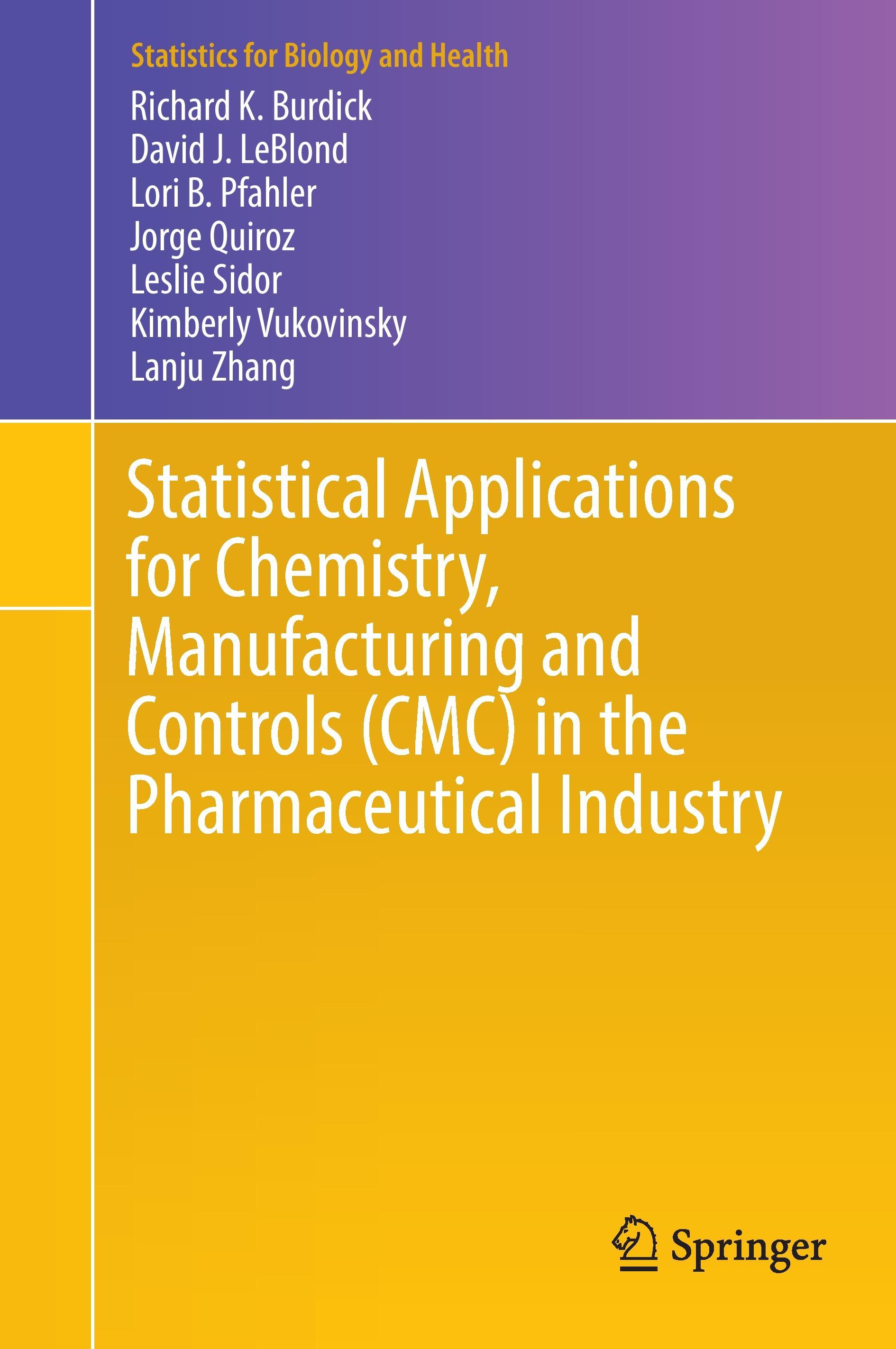 Statistical Applications for Chemistry, Manufacturing and Controls (CMC) in the Pharmaceutical Industry