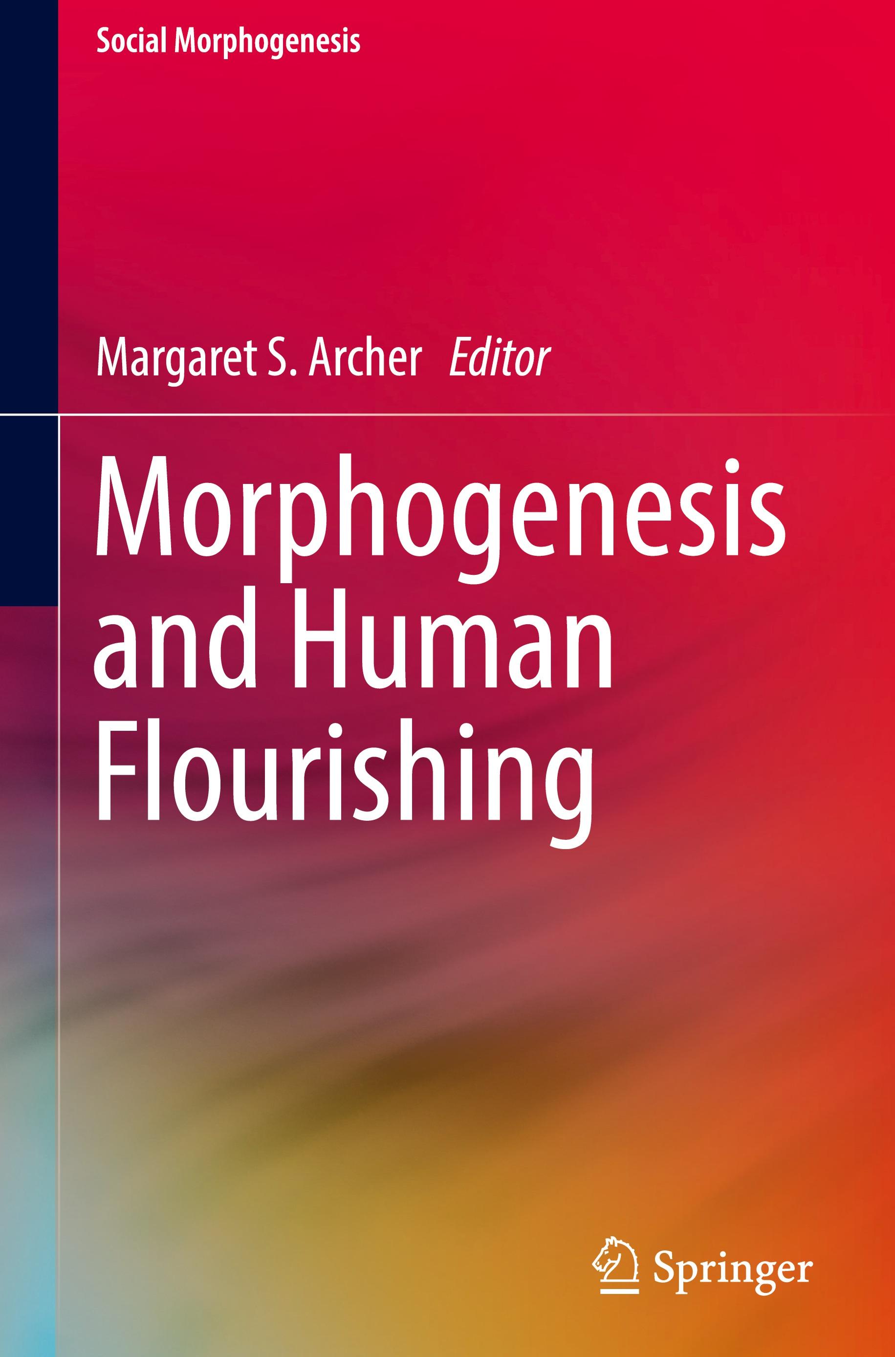 Morphogenesis and Human Flourishing